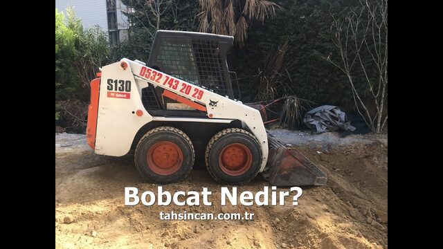 Bobcat Nedir? Kullanım Alanları ve Ataşmanları